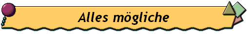 Alles mgliche