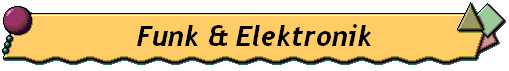 Funk & Elektronik