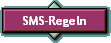 SMS-Regeln