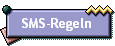 SMS-Regeln