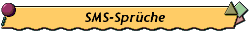 SMS-Sprche